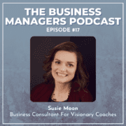 EP 17 | Working With Different Leadership Types with Susie Moon