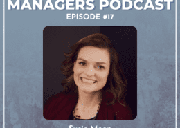 EP 17 | Working With Different Leadership Types with Susie Moon